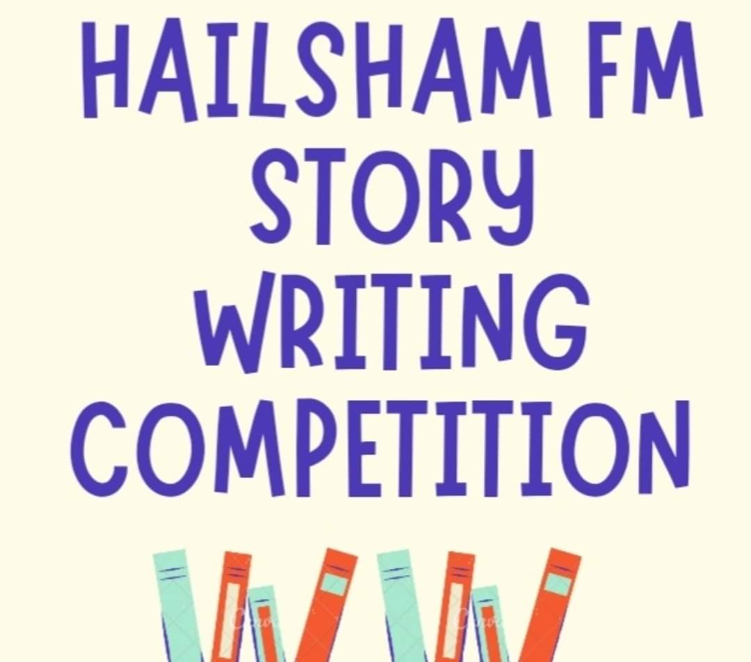 The Hailsham FM Short story competition 2023 Hailsham FM